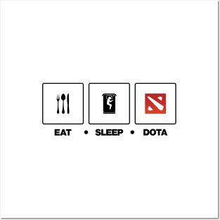 Eat Sleep Dota Posters and Art